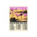 Say Anything - Flamingo Tour Poster